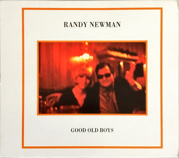 Randy Newman - Good Old Boy